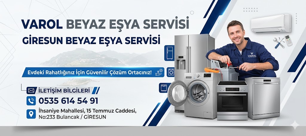 Giresun Beyaz Eşya Servisi